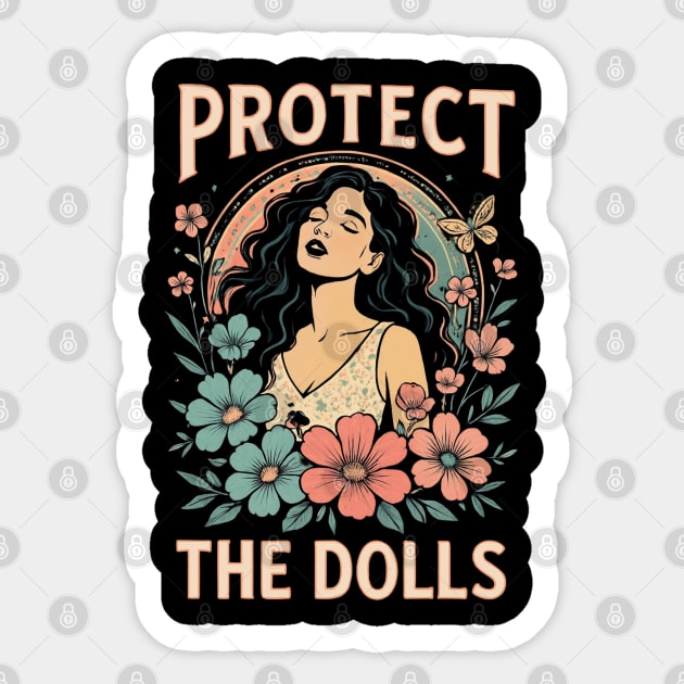 Protect-The-Dolls Sticker by Creatifly Graphic Tees
